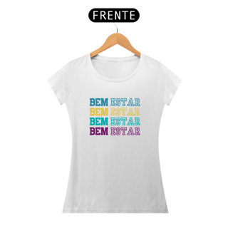 Nome do produto CAMISETA FEMININA BEM ESTAR