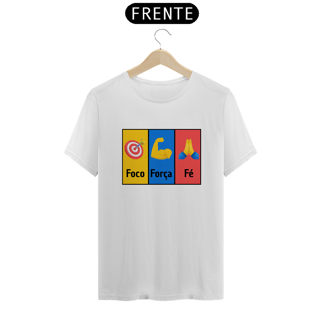 Nome do produto CAMISETA FOCO, FORÇA E FÉ