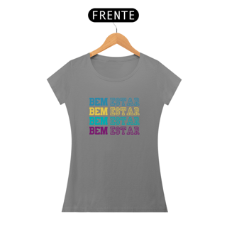 Nome do produto CAMISETA FEMININA BEM ESTAR