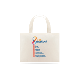Nome do produto ECO BAG OI TÔ SAUDÁVEL