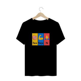 Nome do produto T-Shirt Plus Size FOCO, FORÇA E FÉ