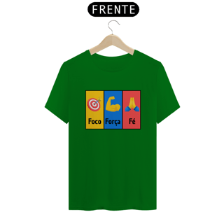 Nome do produto CAMISETA FOCO, FORÇA E FÉ