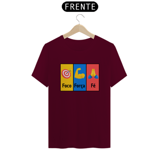 Nome do produto CAMISETA FOCO, FORÇA E FÉ