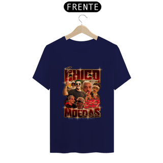 Nome do produto CAMISA - THE CHICO MOEDAS (EU TENTEI)
