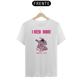 Nome do produto CAMISETA CLASSIC - I NEED MORE SPACE - BRAZIL UFO