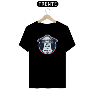 Nome do produto CAMISETA CLASSIC - WE WANT TO BELIEVE - BRAZIL UFO