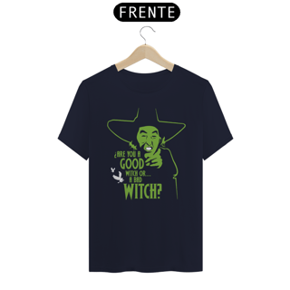 Nome do produtoCamiseta - Good Witch or a Bad Witch