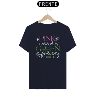 Nome do produtoCamiseta - Pink And Green Forever