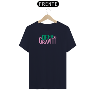Nome do produtoCamiseta - Defy Gravity