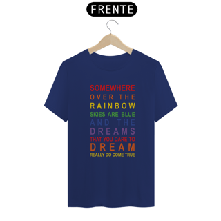 Nome do produtoCamiseta (Algodão Peruano) - Over The Rainbow