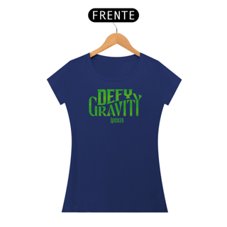 Nome do produtoCamiseta Feminina (Algodão Peruano) - Defy Gravity