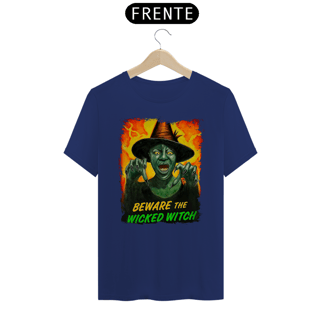 Nome do produtoCamiseta (Algodão Peruano) - Beware The Wicked Witch