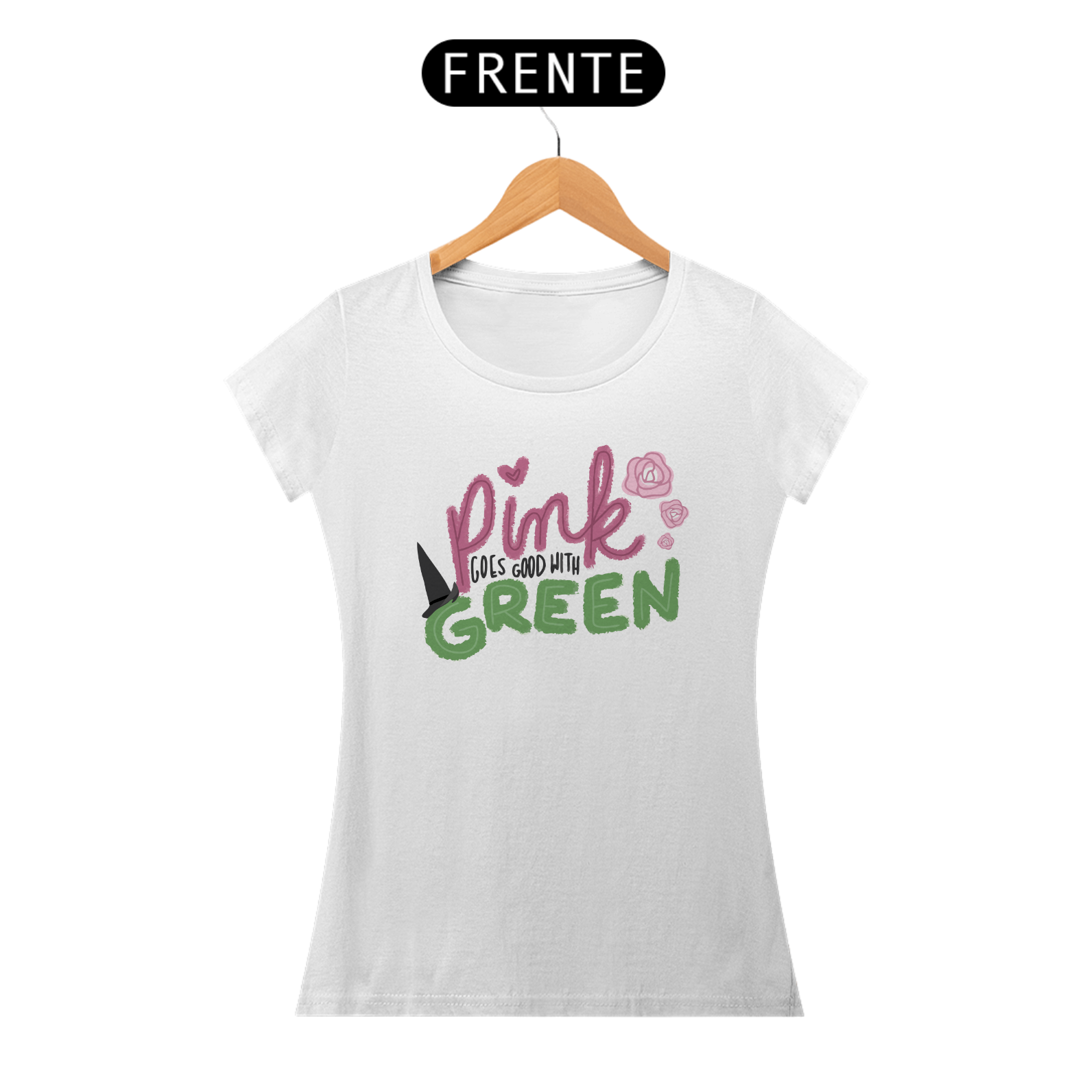 T-Shirt Prime - Pink Goes Good With Green