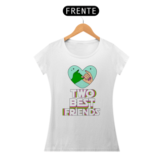 Nome do produtoCamiseta Feminina - Two Best Friends