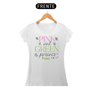 Camiseta Feminina - Pink And Green Forever