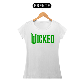 Nome do produtoCamiseta Feminina - Wicked (Green) 2.0