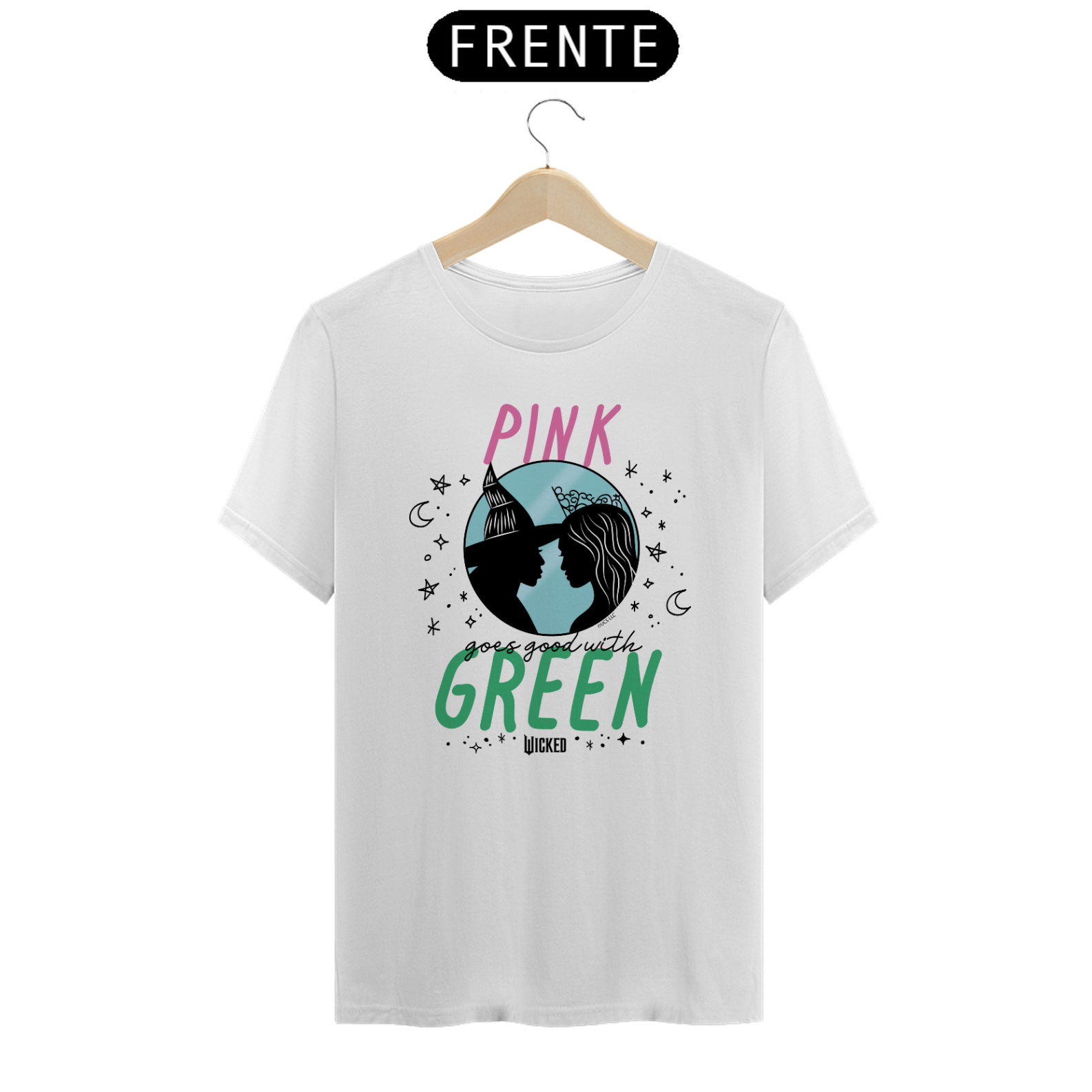 Camiseta - Pink Goes Good With Green