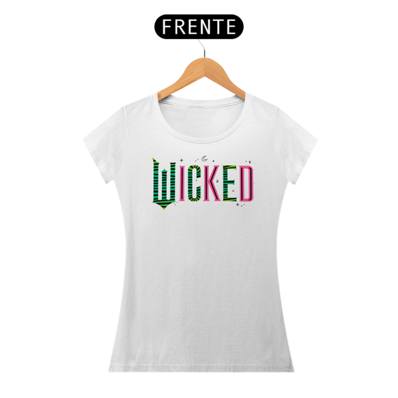 Camiseta Feminina - Wicked (Pink And Green)