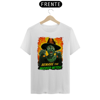 Nome do produtoCamiseta (Algodão Peruano) - Beware The Wicked Witch