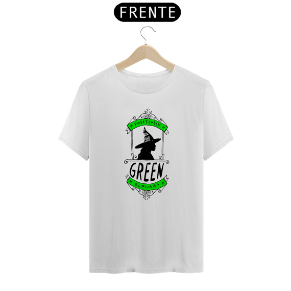 Camiseta - Positively Green Elphaba
