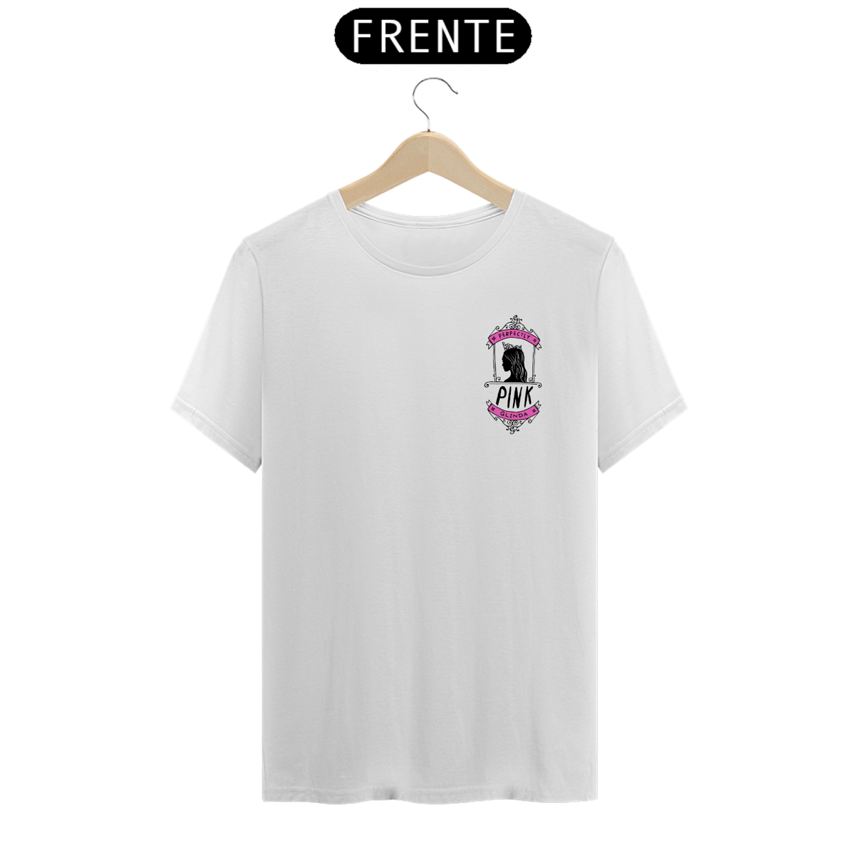 Nome do produto: Camiseta - Perfectly Pink Glinda (Lateral)