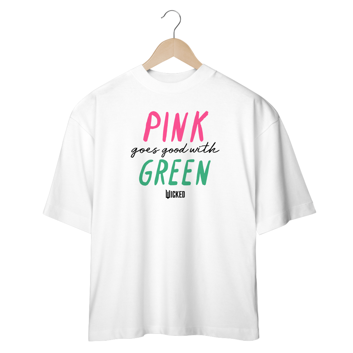 Nome do produto: Camisa Oversized - Pink Goes Good With Green