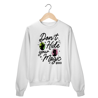 Moletom Fechado - Don't Hide Your Magic 