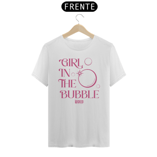 Camiseta - Girl In The Bubble