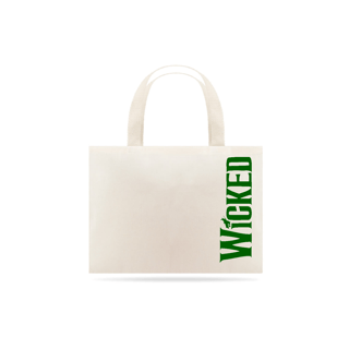 Eco Bag Grande - Wicked Musical
