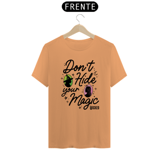 Nome do produtoCamiseta Estonada - Don't Hide Your Magic 