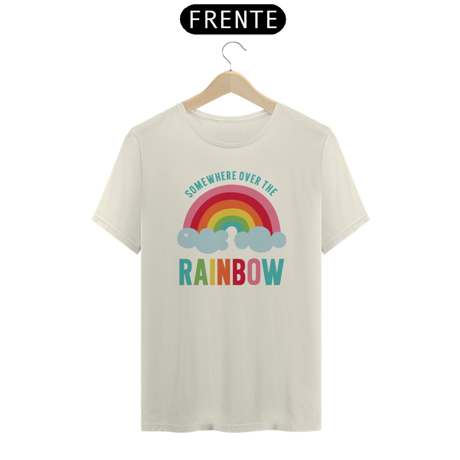 Camiseta (Algodão Peruano) - Over The Rainbow