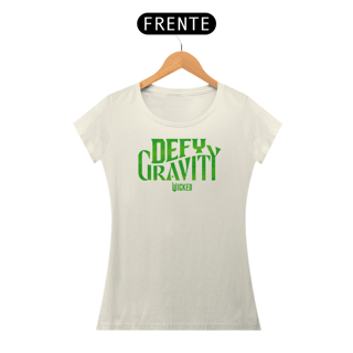 Nome do produtoCamiseta Feminina (Algodão Peruano) - Defy Gravity