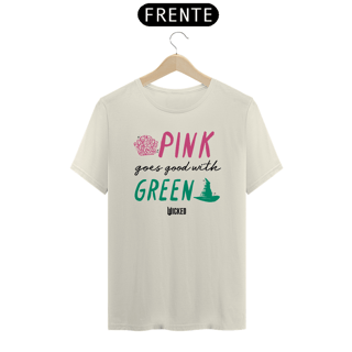 Nome do produtoCamiseta - Pink Goes Good With Green