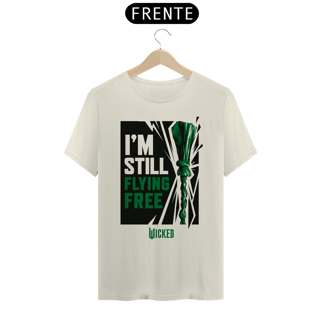 Nome do produtoCamiseta - I'M STILL FLYING FREE