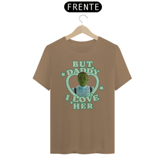 Nome do produtoCamiseta - Elphaba (But Daddy I Love Her)