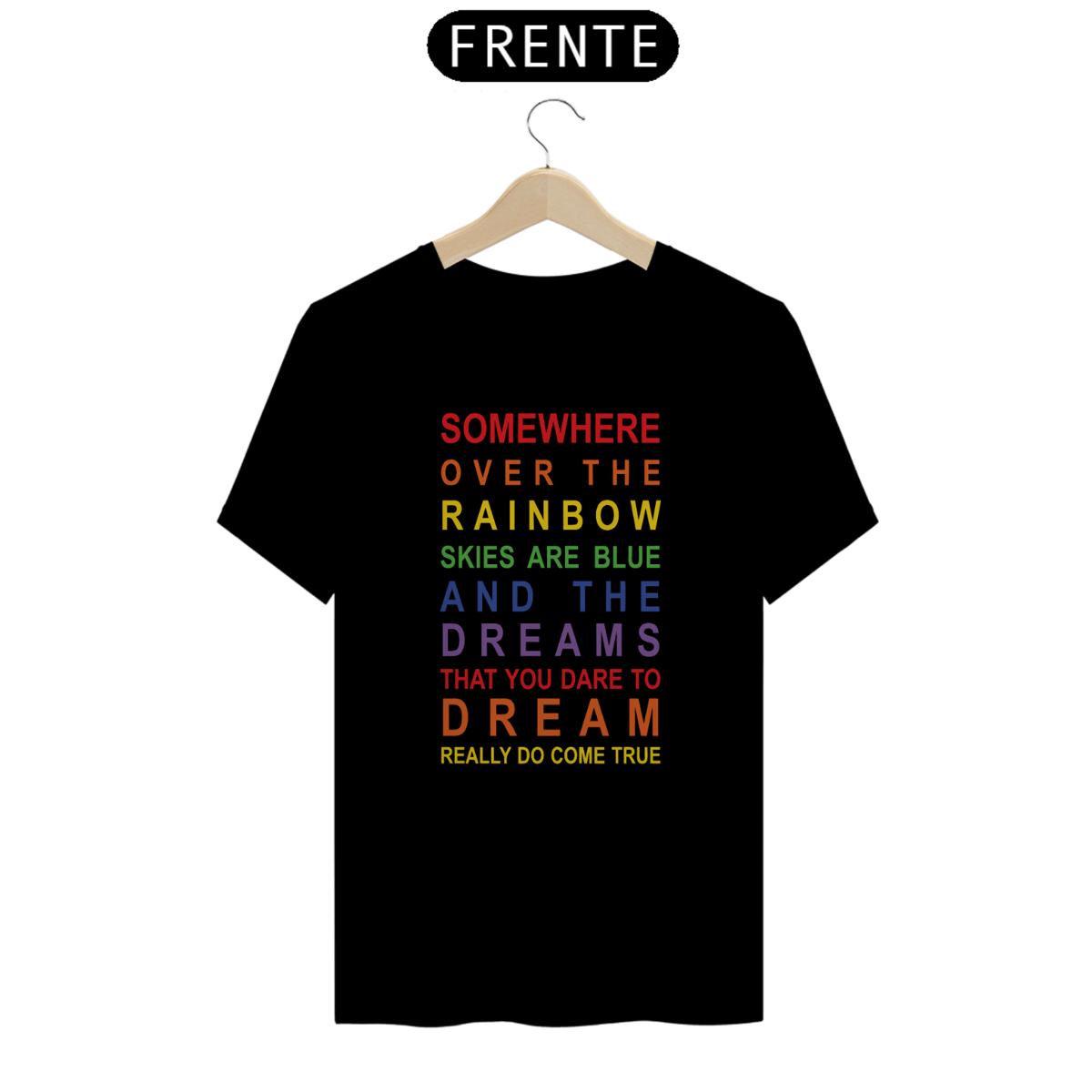 Nome do produto: Camiseta - Over The Rainbow