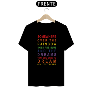 Nome do produtoCamiseta (Algodão Peruano) - Over The Rainbow