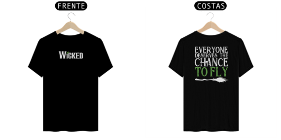 Camiseta - Wicked / Chance To Fly