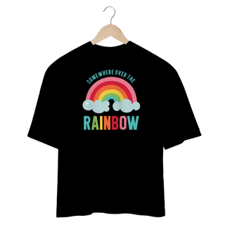 Nome do produtoCamisa Oversizes - Over The Rainbow