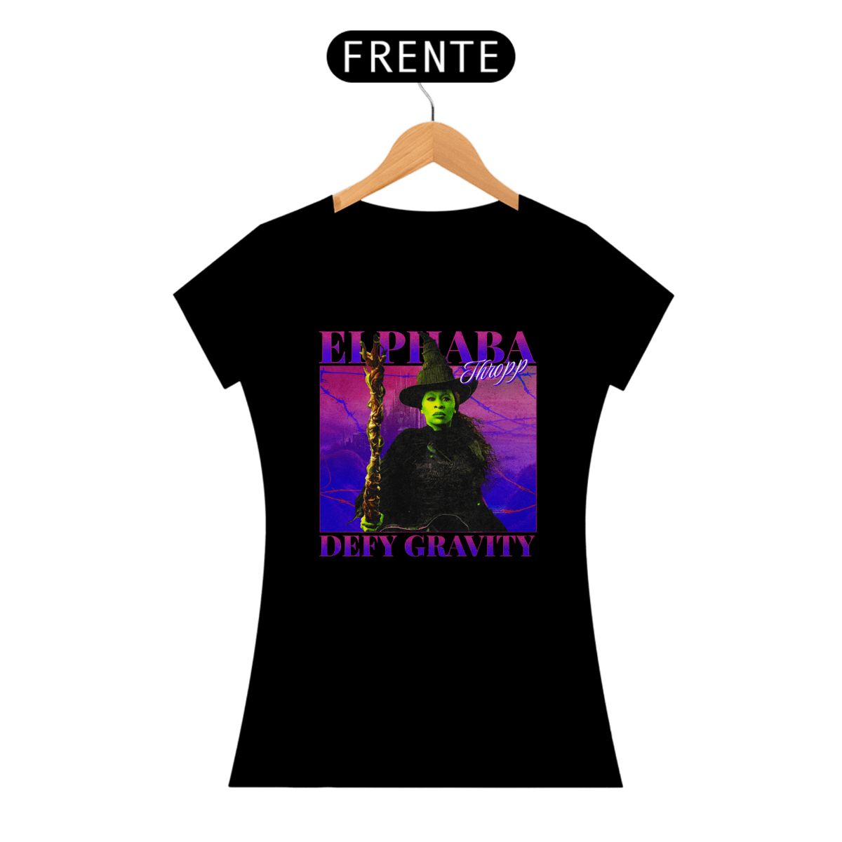 Nome do produto: Camiseta Feminina - Elphaba / Defy Gravity