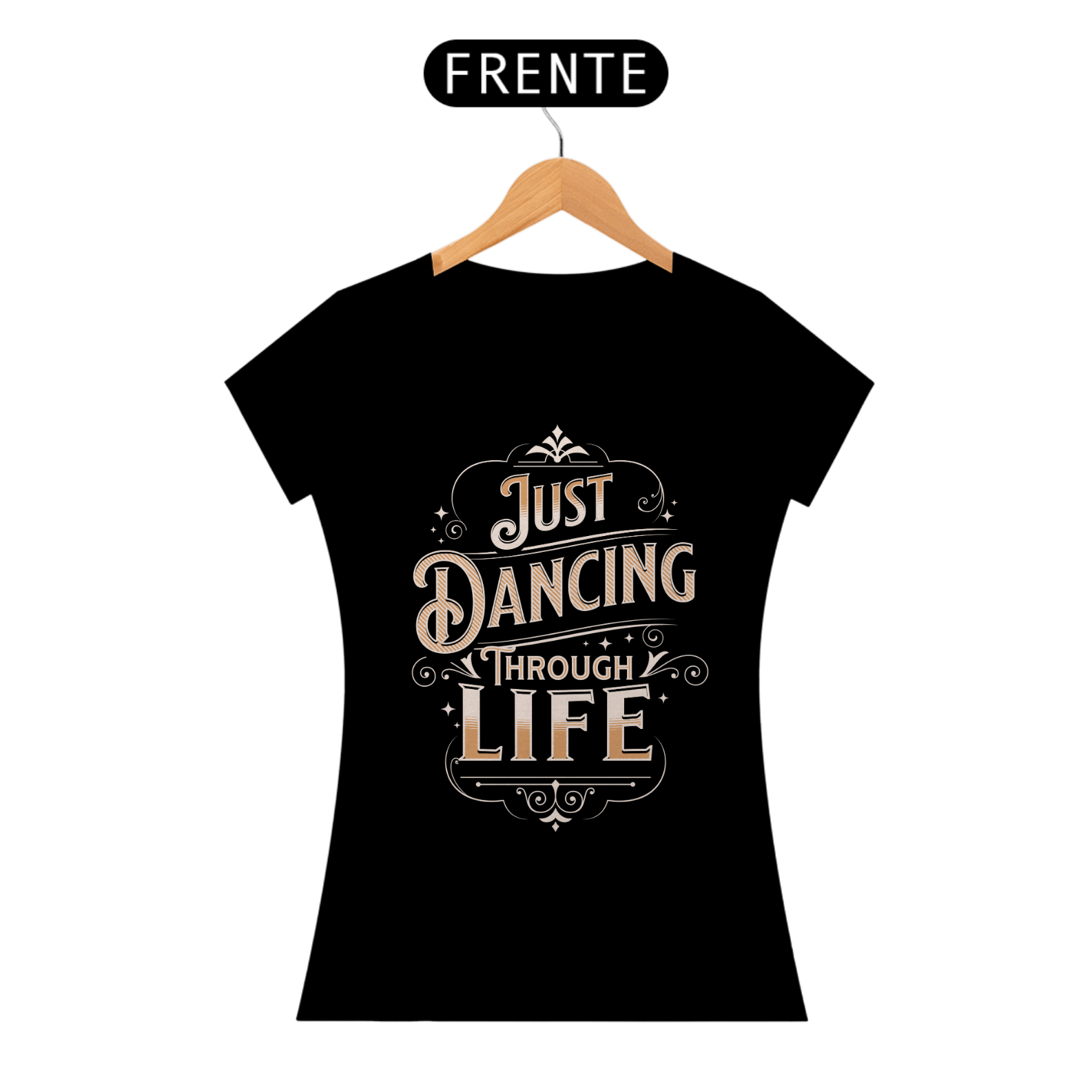 Camiseta Feminina - Dancing Through Life