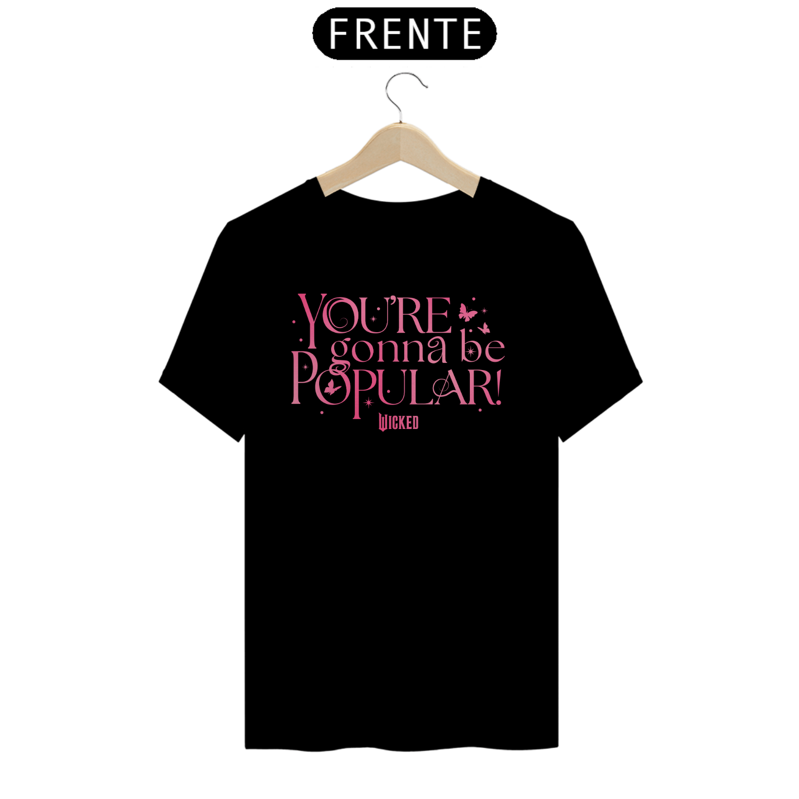 Camiseta - You're Gonna Be Popular