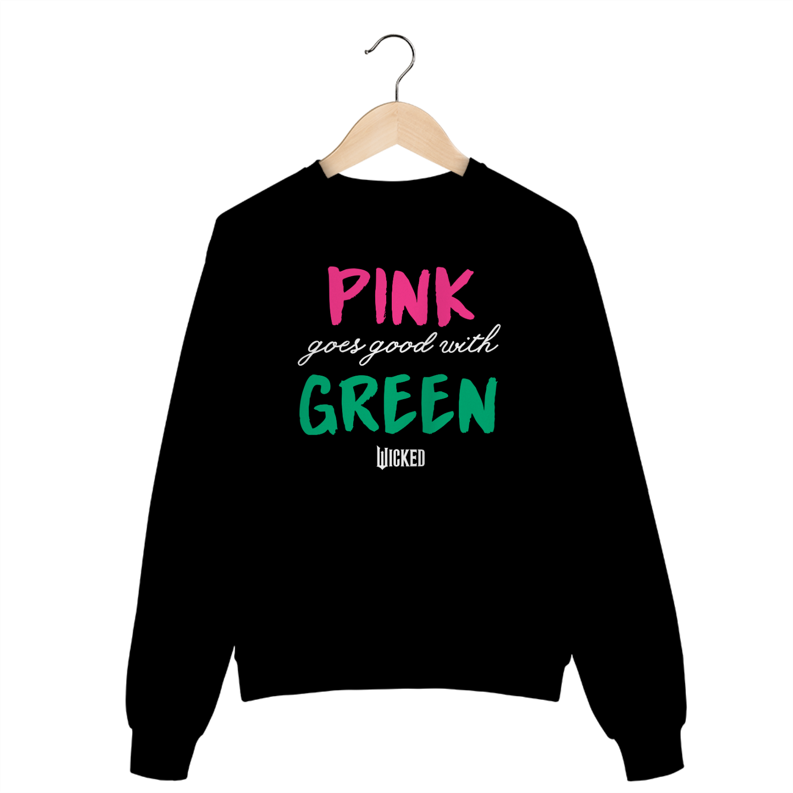 Moletom Fechado - Pink Goes Good With Green