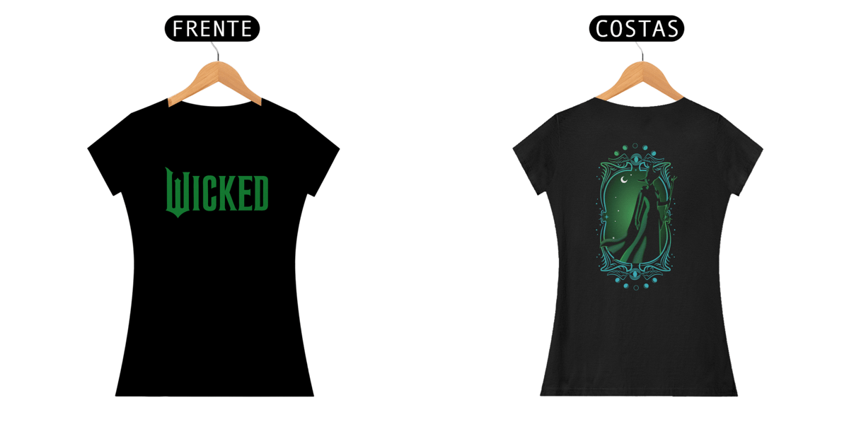 Nome do produto: Camiseta Feminina - Wicked Witch (Frente e Costas)