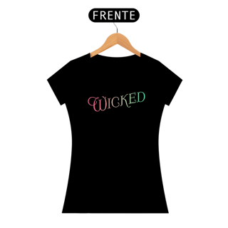 Camiseta Feminina (Algodão Peruano) - Wicked Movie