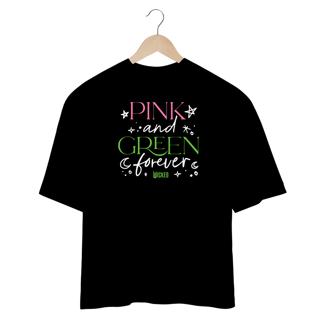 Nome do produtoCamisa Oversized - Pink And Green Forever
