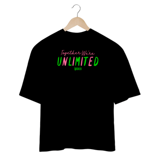 Nome do produtoCamisa Oversized - Together We're Unlimited