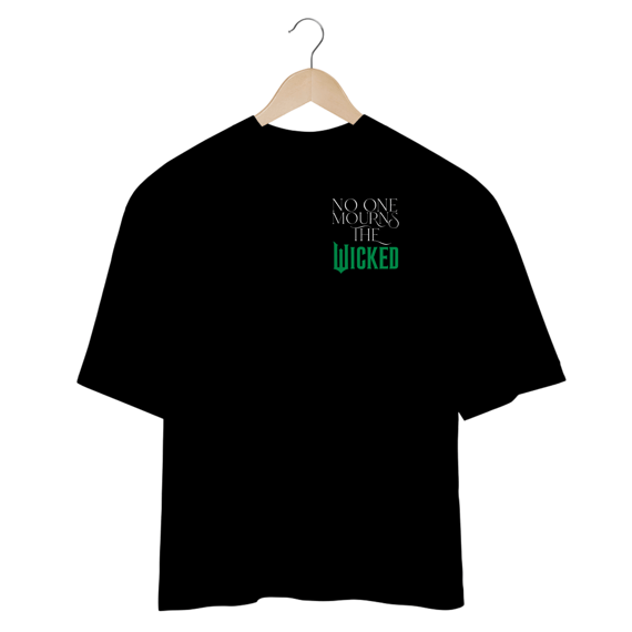 Camisa Oversized - No One Mourns The Wicked
