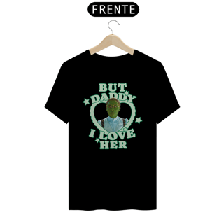 Camiseta - Elphaba (But Daddy I Love Her)