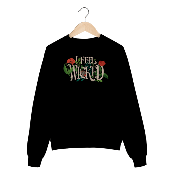 Moletom Fechado - I Feel Wicked